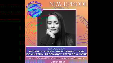 Brutally Honest About Being a Teen Dominatrix, Pregnancy After ED & More with “Brutalities” Author..