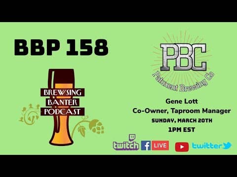 BBP 158 - Patuxent Brewing Company