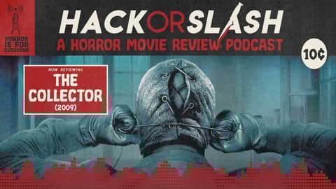 Episode 281: The Collector (2009)