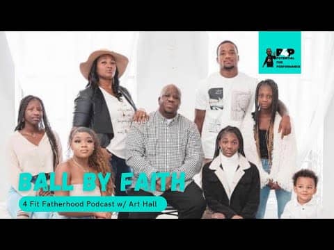 Ball By Faith w/ Art Hall