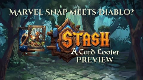 Marvel Snap Meets Diablo? Previewing Stash: A Card Looter