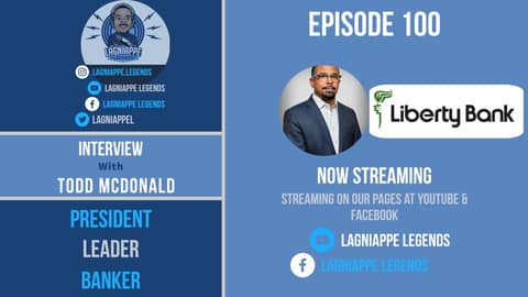 Episode 100: Todd McDonald, President of Liberty Bank
