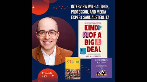 Episode #77 Saul Austerlitz Episode #77 Saul Austerlitz