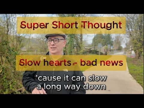 Super Short Thought Easter 2026  - Emmaus 2. Slow hearts: bad news