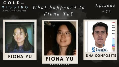 Cold and Missing: Fiona Yu