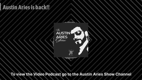 Austin Aries is back!! | Austin Aries Show