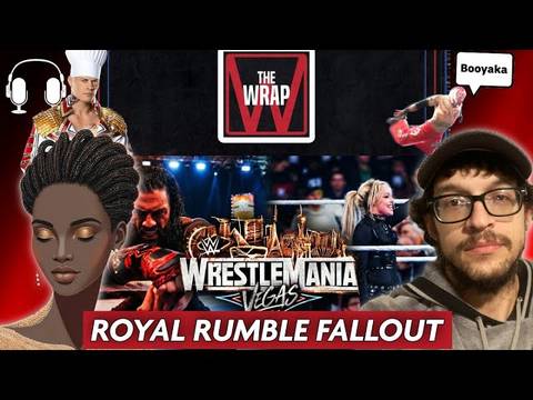 WWE Royal Rumble 2026 Fallout: Roman Reigns & Liv Morgan & WrestleMania | The WRAP