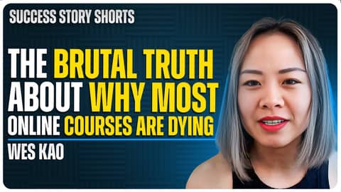 The Brutal Truth About Why Most Online Courses Are Dying | Wes Kao - Co-Founder of Maven
