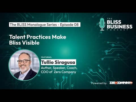 Talent Practices Make Bliss Visible