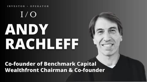 IO Podcast Episode 1: Andy Rachleff IO Podcast Episode 1: Andy Rachleff