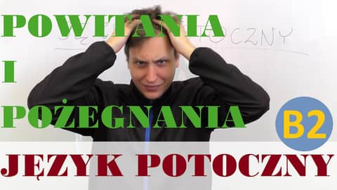 Polish for foreigners - język potoczny cz. 1