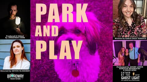 Ep. 5.9 - "PARK AND PLAY" by Kara Emily Krantz
