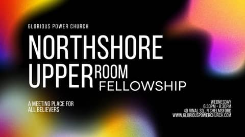Northshore Upper Room Fellowship Northshore Upper Room Fellowship