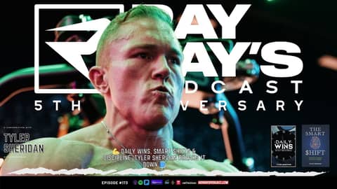 Tyler Sheridan on Network Marketing, Bodybuilding Discipline & Author Mindset | Ray Ray’s Podcast