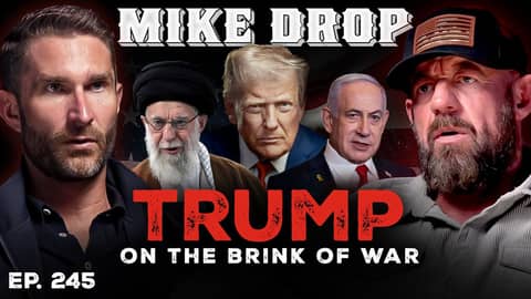 Unconditional Surrender or Else? Trump on the Brink of War | Mike Drop Episode 245