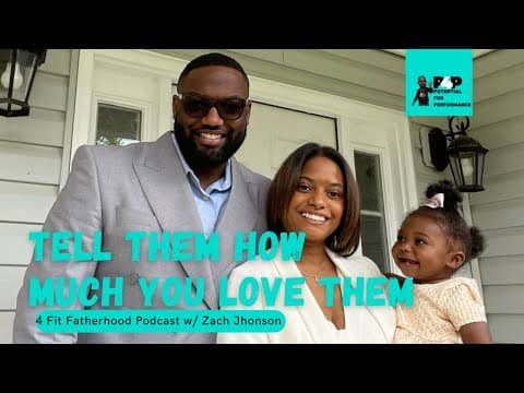 Tell Them That You Love Them