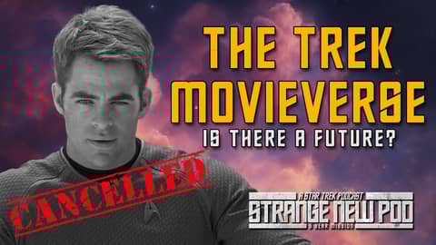 The Trek Movieverse | Is There a Future? #deepdive