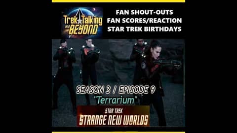 Episode 653 SNW "Terrarium" review #trektalking #startrek #unclejim