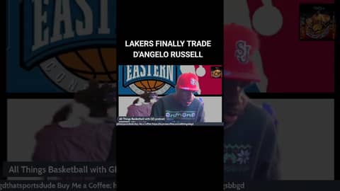 LAKERS FINALLY TRADE D'ANGELO RUSSELL... #nba #basketball #losangeleslakers #dangelorussell #podcast