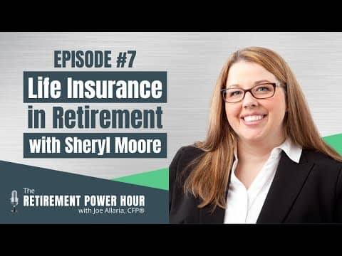 Life Insurance in Retirement with Sheryl Moore