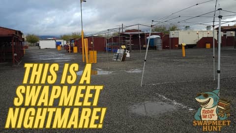 Should I have even showed up? - Swapmeet Hunt - Episode 49