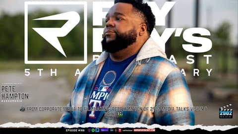 Pete Hampton on 2902 Media, Corporate Productions, and Filmmaking Dreams | Ray Ray’s Podcast