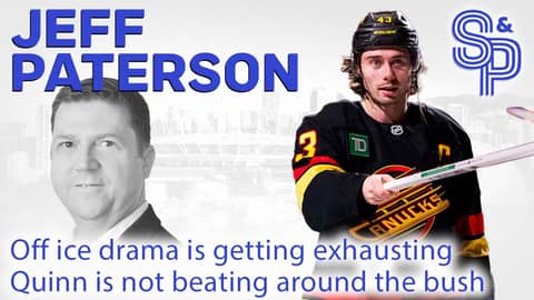 Jeff Paterson: Off-ice drama is getting exhausting. Quinn not beating around the bush.