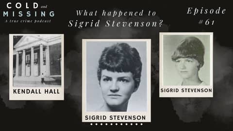 Cold and Missing: Sigrid Stevenson