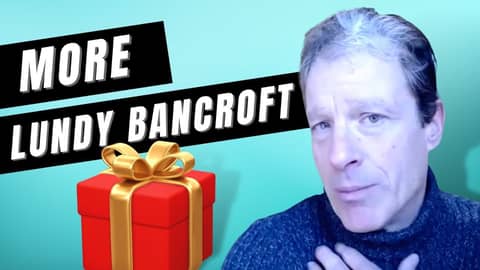How to get more of Lundy Bancroft