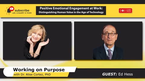 Positive Emotional Engagement at Work: Distinguishing Human Value in the Age of Technology Positive Emotional Engagement at Work: Distinguishing Human Value in the Age of Technology