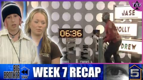 BB Rewind: Big Brother 5 | Week 7 Recap BB Rewind: Big Brother 5 | Week 7 Recap