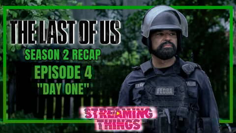 The Last of Us S2:E4 "Day One" Recap!