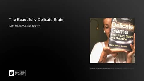 The Beautifully Delicate Brain