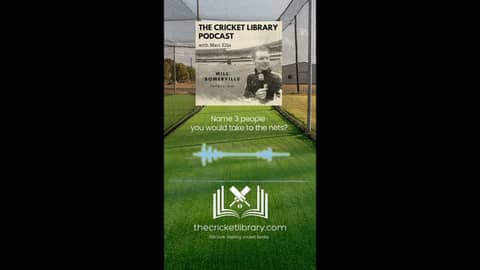 Will Somerville Selects his dream net session