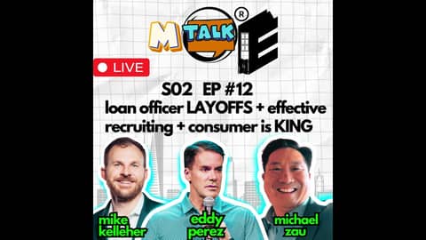 Loan Officer Layoffs, Effective Recruiting & Consumer is KING!