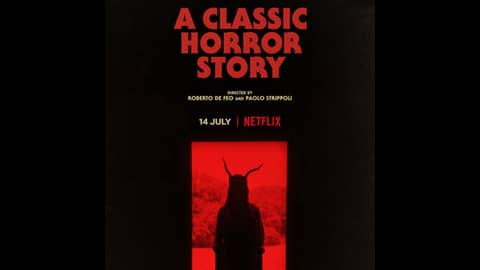 31 Days of Horror: Day 12, A Classic Horror Story (2021)