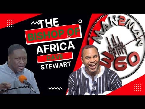 Bishop Of Africa  - Interview with Bishop Dave Stewart
