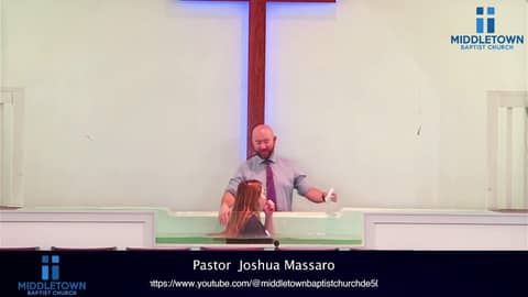 Worship service February 15 - Middletown Baptist Church DE