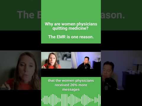 Why are women physicians quitting medicine? The EMR is one reason. #shorts