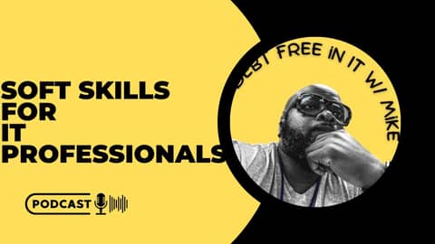 Soft Skills For IT Professionals Soft Skills For IT Professionals