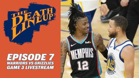 Warriors Vs. Grizzlies Game 3 Livestream | The Death Lineup