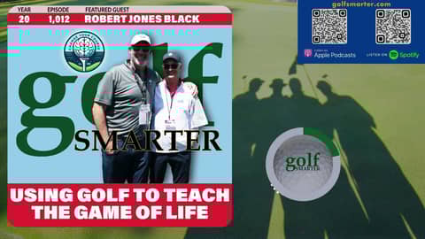 Using Golf To Teach The Game of Life with Bobby Jones' Great Grandson, Robert Jones Black Using Golf To Teach The Game of Life with Bobby Jones' Great Grandson, Robert Jones Black