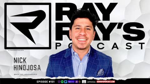 Ray Ray’s Podcast Episode 101 “Nick Hinojosa" Full Episode Ray Ray’s Podcast Episode 101 “Nick Hinojosa" Full Episode