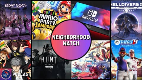 Podcast: The Switch 2 is Finally Officially Announced! - Neighborhood Watch