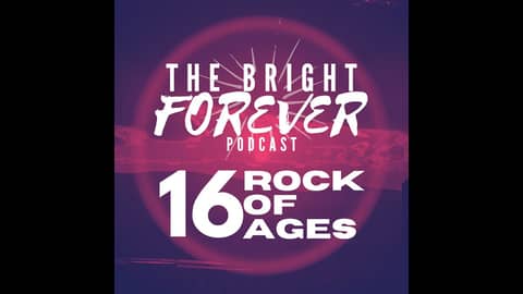 EP16 - Rock of Ages