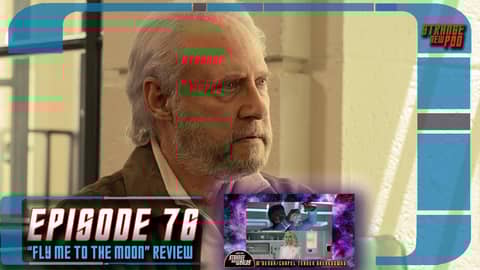 Star Trek Picard Season 2, Episode 5 "Fly Me To The Moon" & Strange New Worlds Teaser React/Review