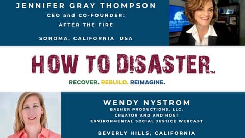 S02-E19 - How to Address Wildfire Risks and Insurance with Wendy E. Nystrom How to Disaster Podcast