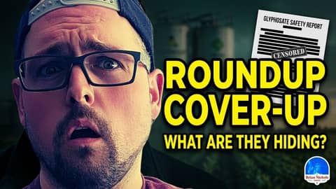 The Roundup COVER-UP Nobody's Talking About