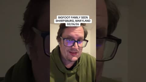 BIGFOOT FAMILY SEEN / SHARPSBURG, MARYLAND / 02/26/26 Source: Bigfoot Mapping Project #fyp #bigfoot BIGFOOT FAMILY SEEN / SHARPSBURG, MARYLAND / 02/26/26 Source: Bigfoot Mapping Project #fyp #bigfoot