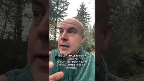 You Don’t Have to Follow Traditions! #traditions #holidays #history #youdoyou